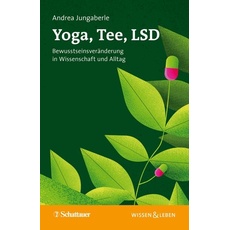 Bild Yoga, Tee, LSD (Wissen & Leben)