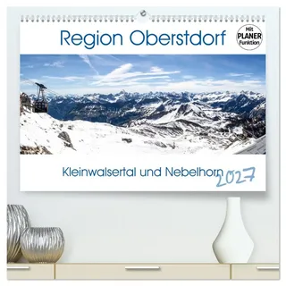 Kalender 2027 · Region Oberstdorf - Kleinwalsertal und Nebelhorn | Wander- und Kletterregion · Berge mit allen Schwierigkeitsgraden NEU als Planer · DIN A2 quer · CALVENDO Premium Wandkalender