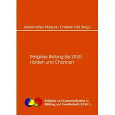Religiöse Bildung bis 2030 Hürden und Changen