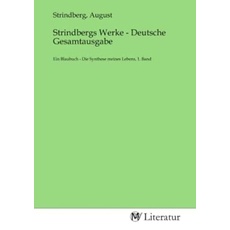 Strindbergs Werke - Deutsche Gesamtausgabe