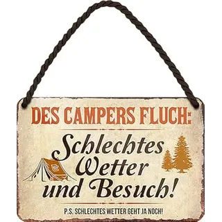 WOGEKA ART Retro Blechschild - Des CAMPERS Fluch, schlechtes WETTER und BESUCH - Lustiger Spruch als Geschenkidee zu Geburtstag, Weihnachten als Deko Schild 18x12 cm Metall Hängeschild HS1089