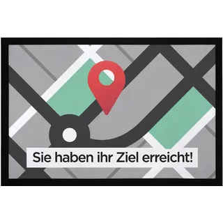 MoonWorks® Fußmatte mit Spruch Sie haben Ihr Ziel erreicht Navi Navigationssystem Maps rutschfest & waschbar Schwarz 60x40cm