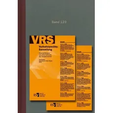 Verkehrsrechts-Sammlung (VRS) / Verkehrsrechts-Sammlung (VRS) Band 123
