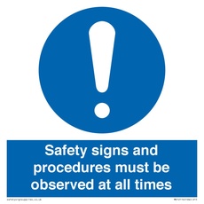 Sicherheitsschild "Safety s and procedus" muss jederzeit beobachtet werden, 150 x 150 mm, S15