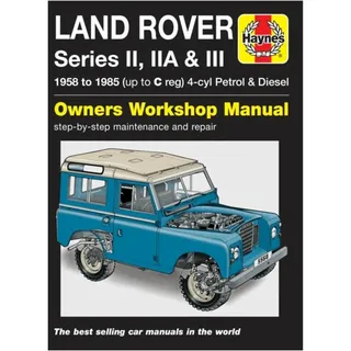 Haynes Land Rover Series II, IIa & III Petrol & Diesel Se: 58-85