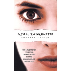 Girl, Interrupted: Now a major motion picture from Columbia Pictures starring Winona Ryder and Angelina Jolie (Virago Modern Classics)