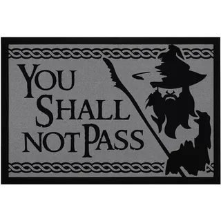 MoonWorks® Fußmatte mit Spruch You Shall not Pass Fantasy Serie rutschfest & waschbar Schwarz 60x40cm