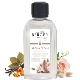 Maison Berger – Nachfüllung Duftbouquet Aroma Dream Délicatesse Ambrée – Raumduft für Zuhause 200 ml langanhaltende, sanfte und kontinuierliche Diffusion
