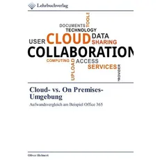 Cloud- vs. On Premises-Umgebung