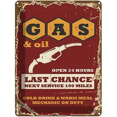 Blechschild 30x40 cm - Gas and Oil Last chance