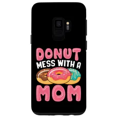 Hülle für Galaxy S9 Donut Mess With A Mom Funny