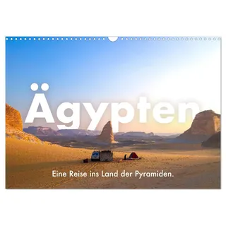 Calvendo Ägypten - Eine Reise ins Land der Pyramiden. (Wandkalender 2026 DIN A3 quer), CALVENDO Monatskalender: Entdecken Sie jeden Monat die Faszination Ägyptens. (CALVENDO Orte)