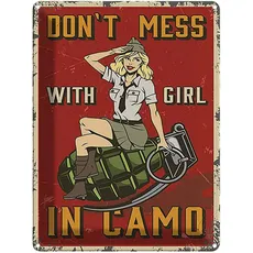 Blechschild 30x40 cm - Don`t mess with Girl in camo