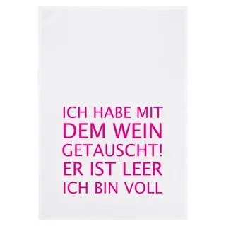 Geschirrtuch, Humorvolles Design, 100% Baumwolle, "ICH HABE MIT DEM WEIN GETAUSCHT, ER IST LEER ICH BIN VOLL" Spruch, umweltfreundlich, Neon Pink, 50x70 cm