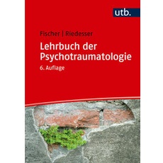 Lehrbuch der Psychotraumatologie