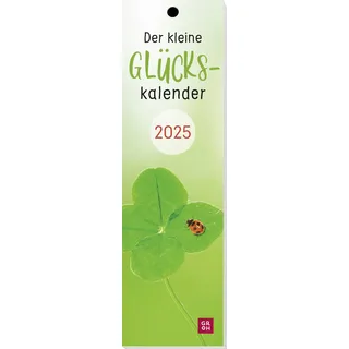 Lesezeichenkalender 2025: Der kleine Glückskalender: Monatskalender. Ein Jahr voller Glück mit fröhlichen Fotos, auch als Lesezeichen oder Geschenkanhänger nutzbar
