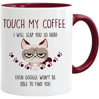 Tasse mit Katzenmotiv | Touch My Coffee | Geschenke für Mama | Geburtstagsgeschenke für Frauen | Kaffeekatze Tasse | unhöfliche sarkastische Tassen | Katzentassen für Frauen Männer | Geschenke für