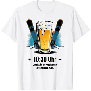10:30 UHR UND WIEDER GEHT EIN SKITAG ZU ENDE. APRÉS SKI BIER T-Shirt