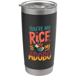 You're My Rice To My Adobo Filipino Food Couple Puns |- Doppelwandiger Edelstahl-Thermobecher