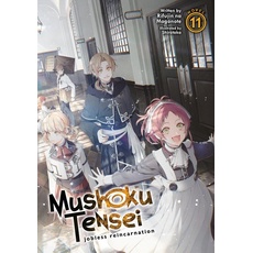 Mushoku Tensei: Jobless Reincarnation (Light Novel) Vol. 11