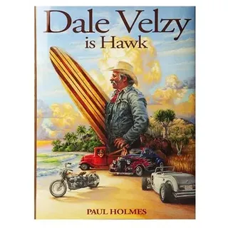 Croul Publications Dale Velzy Is Hawk Buch - Multicolour