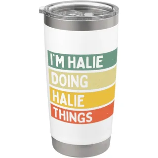 "I'm Halie Doing Halie Things" Lustiges personalisiertes Zitat Doppelwandiger Edelstahl-Thermobecher