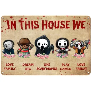 Retro-Metall-Blechschild Horror Movies In This House We Love Family Poster Halloween Figuren Wandkunst, Vintage-Wanddekoration für Zuhause, Bars, Restaurants, Geschenk, 30.5x20.3 cm