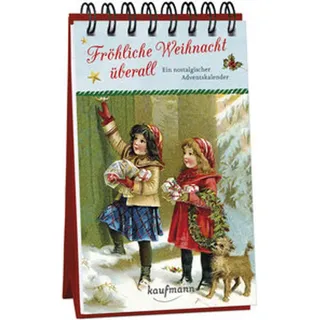 Kaufmann, Ernst Fröhliche Weihnacht überall Adventskalender