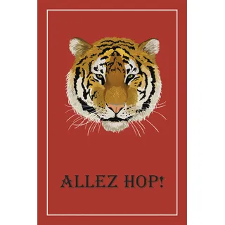 Queence »Tiger ALLEZ HOP", Kunst Modern Raubkatzen Schriftzug Tiere Tiger Premium-Leinwandstoff, Handarbeit aus Deutschland,