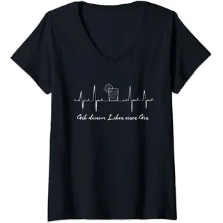 Damen Gin Tonic Liebhaber Geschenke Gib Deinem Leben Einen Gin T-Shirt mit V-Ausschnitt