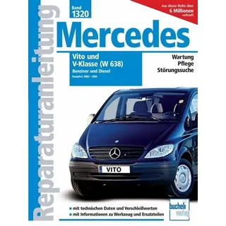 BUCHELI VERLAGS AG Mercedes Vito und V-Klasse Serie W638 2000-2003 Benziner und Diesel