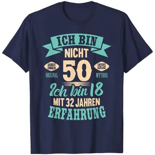 50. Geburtstag Lustiges Ich Bin Nicht 50 Jahre Party Spruch T-Shirt