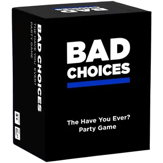 BAD CHOICES The Have You Ever? Party Game - English Language Edition