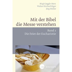 Mit der Bibel die Messe verstehen