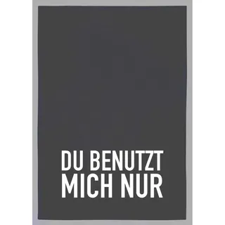 17;30 HOME Geschirrtuch, 100% Baumwolle, humorvoller Spruch DU BENUTZT Mich NUR, umweltfreundlich, schwarz-weiß, 50x70 cm