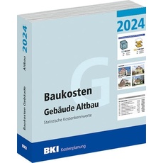 BKI Baukosten Gebäude Altbau 2024