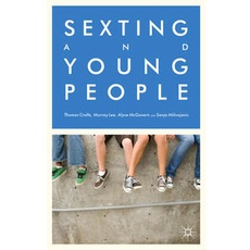 Sexting and Young People