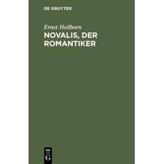 Novalis, der Romantiker