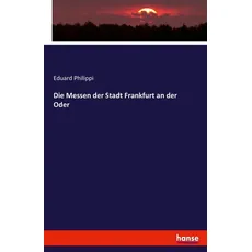 Die Messen der Stadt Frankfurt an der Oder