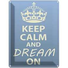 Blechschild 30x40 cm - Keep Calm and dream on