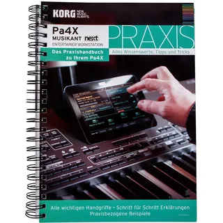 KORG Pa4X Praxishandbuch, Ringbuch mit Anwendertipps für Pa4X, Pa700 und Pa1000, Praxisgerechte Profitipps mit Bildern