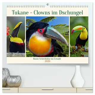 Tukane - Clowns im Dschungel (hochwertiger Premium Wandkalender 2026 DIN A2 quer), Kunstdruck in Hochglanz: Bunte Schreihälse im Dschungel (CALVENDO Tiere)