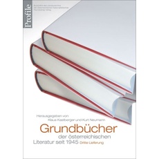 Grundbücher der österreichischen Literatur. Dritte Lieferung