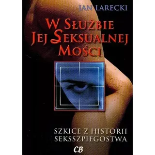 W sluzbie jej Seksualnej Mosci