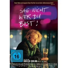 DVD Sag nicht,wer du bist / Dolan,Xavier/Cardinal,Pierre-Yves, (1 DVD-Video Album)