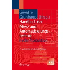 Handbuch der Mess- und Automatisierungstechnik in der Produktion