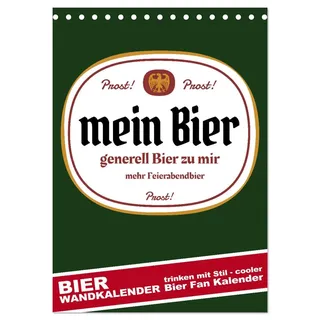 BIER Wandkalender -Trinken mit Stil (Tischkalender 2026 DIN A5 hoch), CALVENDO Monatskalender: BIER Wandkalender -Trinken mit Stil, cooler Bier-Fan-Kalender (CALVENDO Lifestyle)