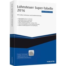 Lohnsteuer Super-Tabelle 2016