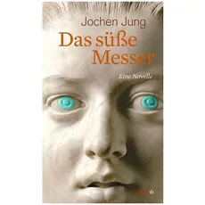 Das süße Messer