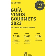 GUÍA VINOS GOURMETS 2023: Los Mejores de España